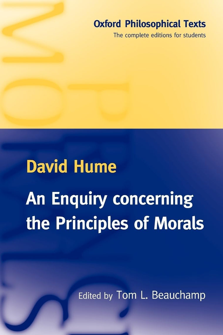 An Enquiry concerning the Principles of Morals (Oxford Philosophical Texts)