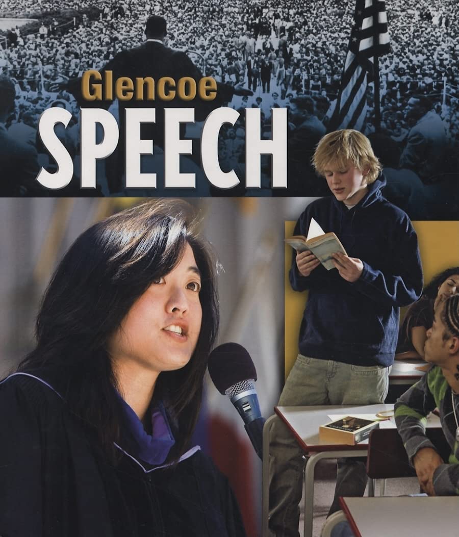 Glencoe Speech, Student Edition (NTC: SPEECH COMM MATTERS)