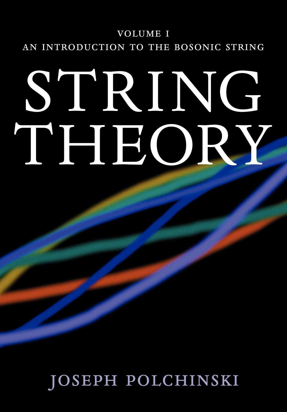 String Theory, Vol. 1 (Cambridge Monographs on Mathematical