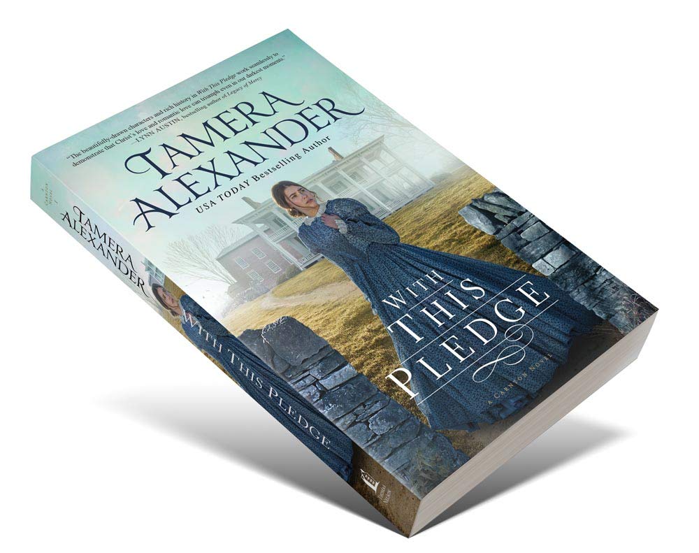With this Pledge (The Carnton Series) by Alexander, Tamera