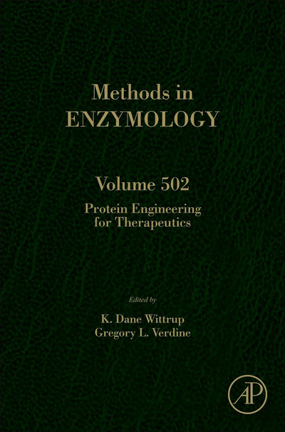 Protein Engineering for Therapeutics, Part A (Volume 502) (Methods in Enzymology, Volume 502)