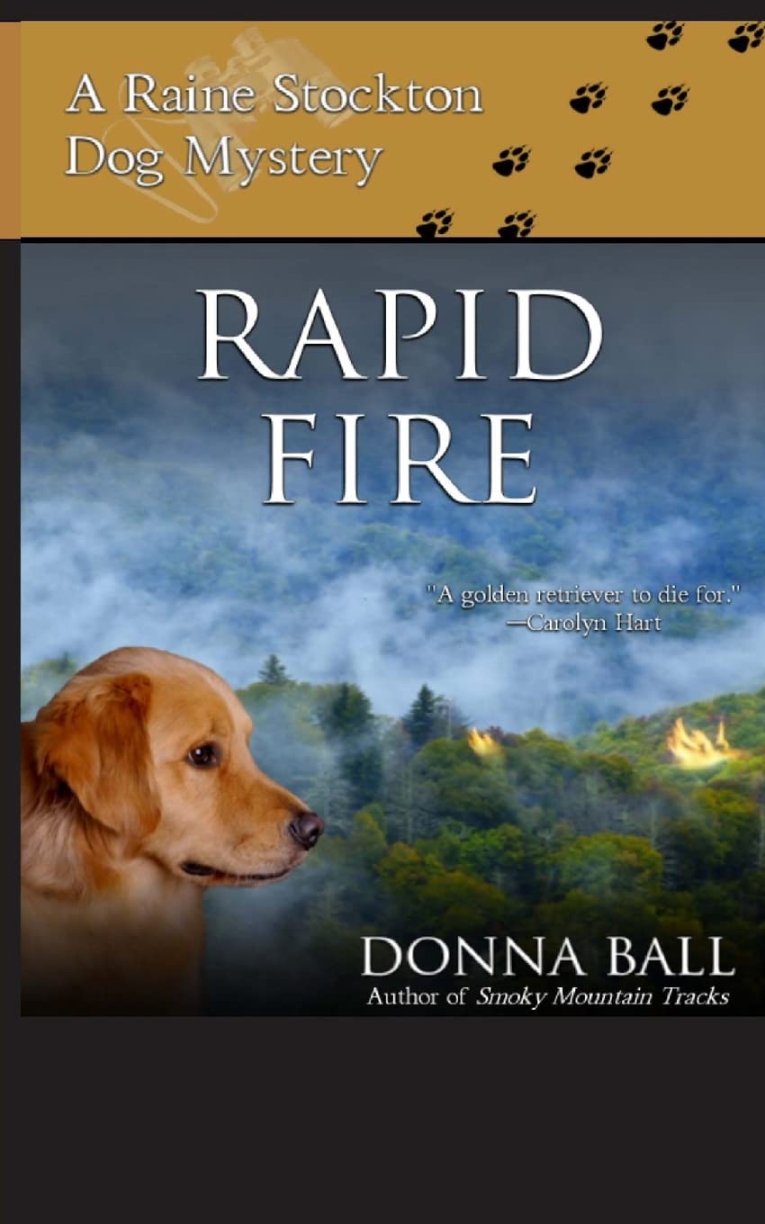 Rapid Fire (Raine Stockton Dog Mysteries)