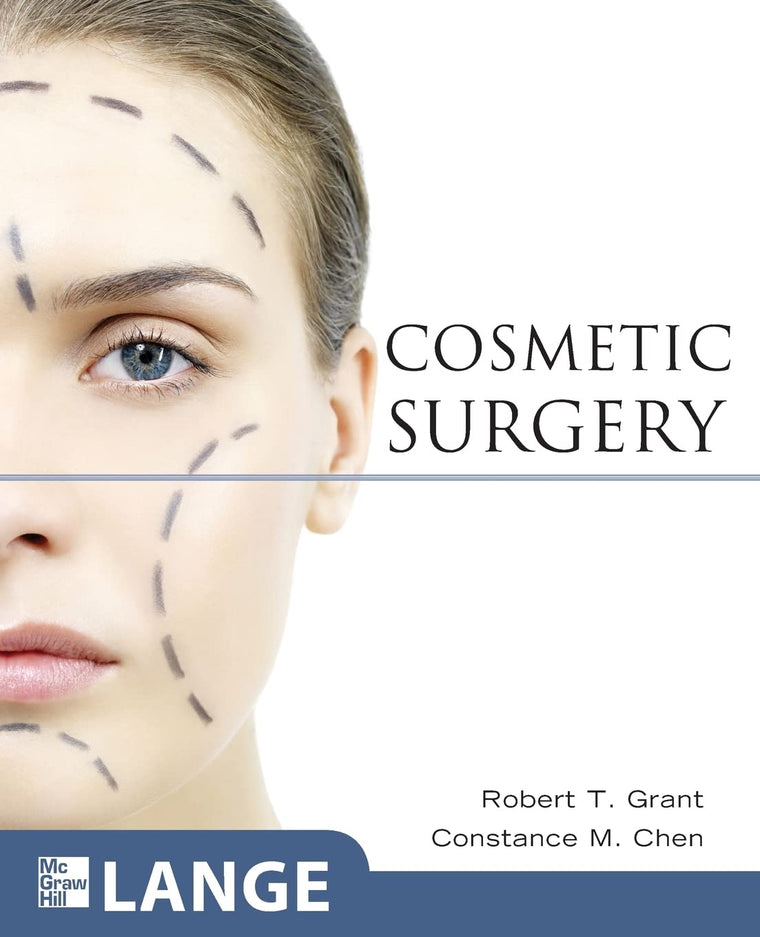 Cosmetic Surgery (LANGE Clinical Medicine) by GRANT