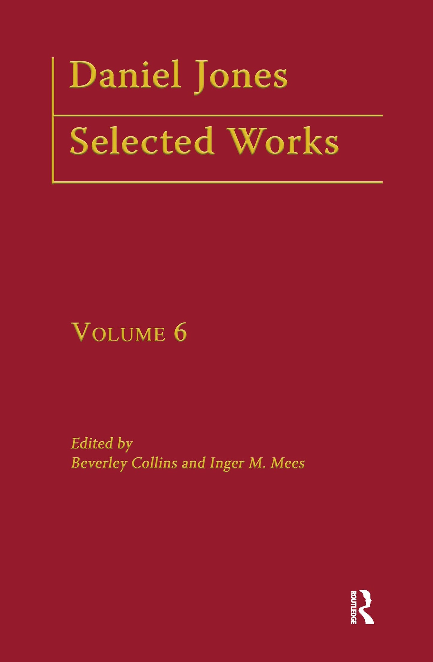 Daniel Jones, Selected Works: Volume VI (Logos Studies in Language and Linguistics)