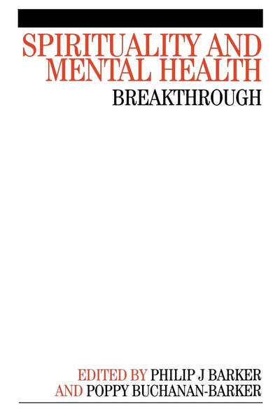 Spirituality and Mental Health: Breakthrough