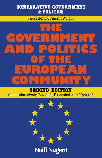 The Government and Politics of the European Community (Comparative Government and Politics (Paperback))