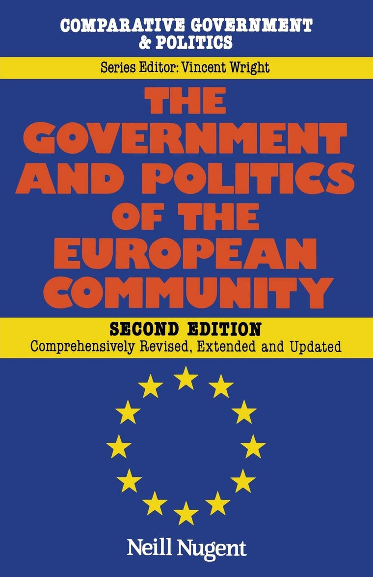 The Government and Politics of the European Community (Comparative Government and Politics (Paperback))