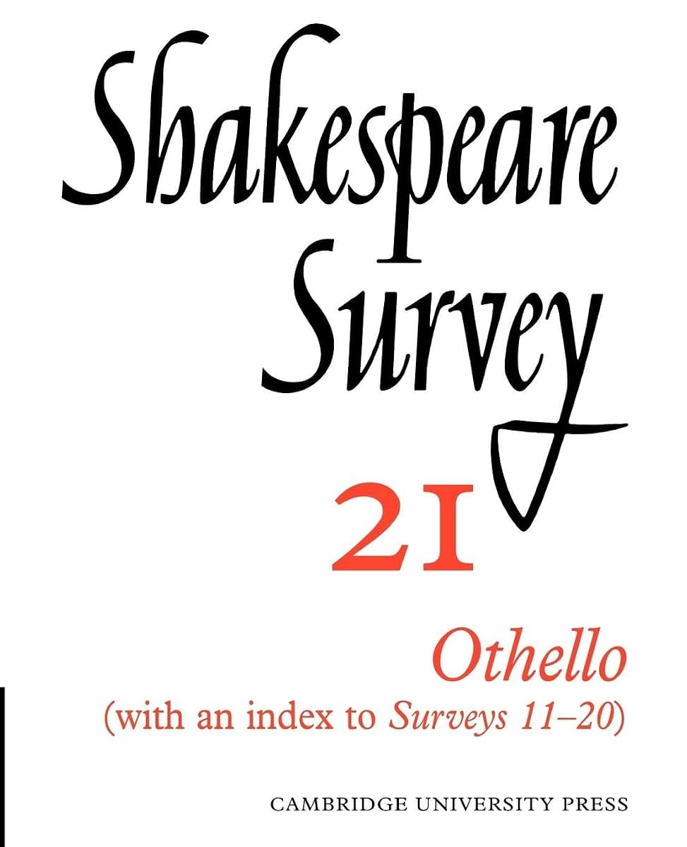 Shakespeare Survey (Shakespeare Survey, Series Number 21)