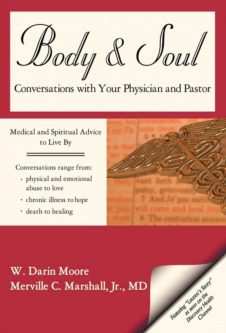 Body & Soul: Conversations with Your Physician and Pastor