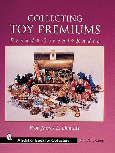 Collecting Toy Premiums: Bread - Cereal - Radio