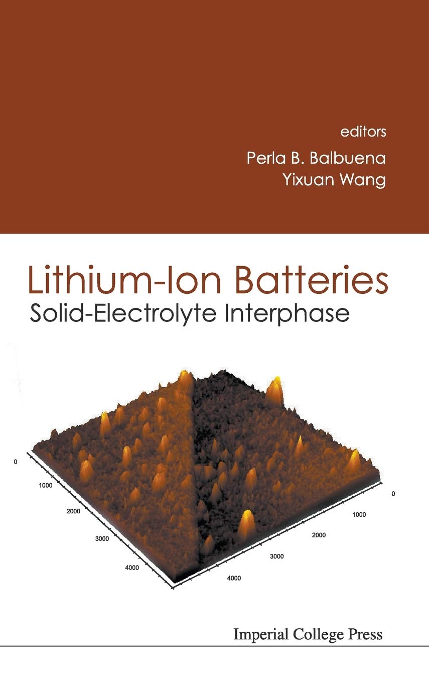 LITHIUM-ION BATTERIES: SOLID-ELECTROLYTE INTERPHASE