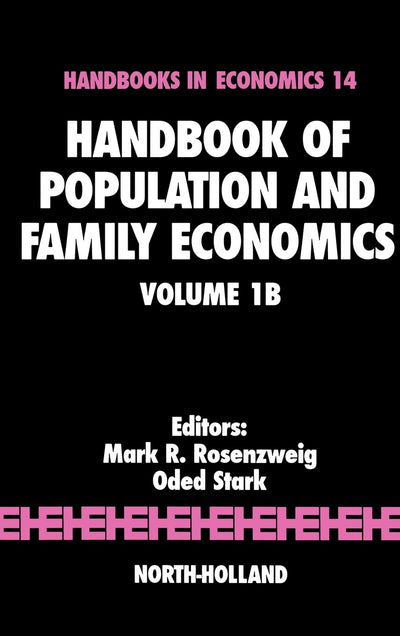 Handbook of Population and Family Economics Volume 1B