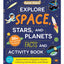 Explore Space, Stars, and Planets: Activity and Fact Book for Kids Ages 5-9: Stickers, Activities. Experiments, Diagrams, Mazes, Coloring, Dot-to-Dots, and More (Gold Stars Series)