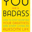 You Are a Badass Series 4 Books Collection Set by Jen Sincero (You Are a Badass, You Are a Badass at Making Money, You Are a Badass Every Day & Badass Habits)