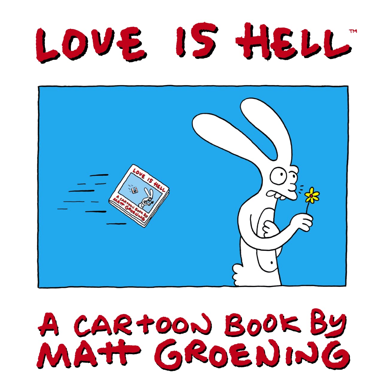 Love Is Hell