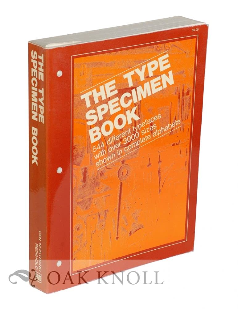 The Type Specimen Book: 544 Different Typefaces with Over 30