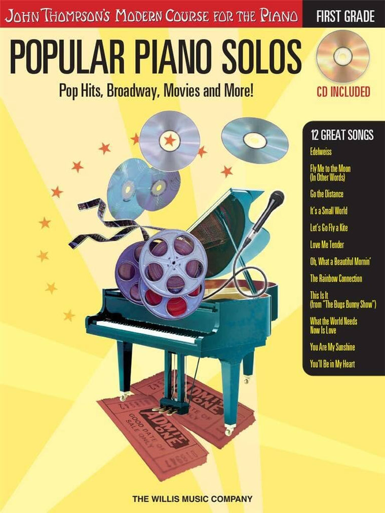 Popular Piano Solos - Grade 1: Pop Hits, Broadway, Movies and More! John Thompson's Modern Course for the Piano Series