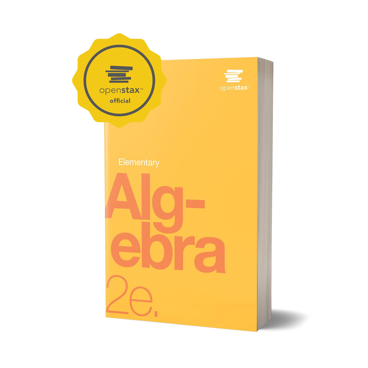 Elementary Algebra 2e by OpenStax (hardcover version, full color)