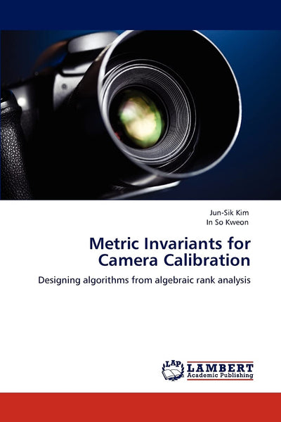 Metric Invariants for Camera Calibration: Designing algorithms from algebraic rank analysis