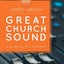 Great Church Sound: a guide for the volunteer