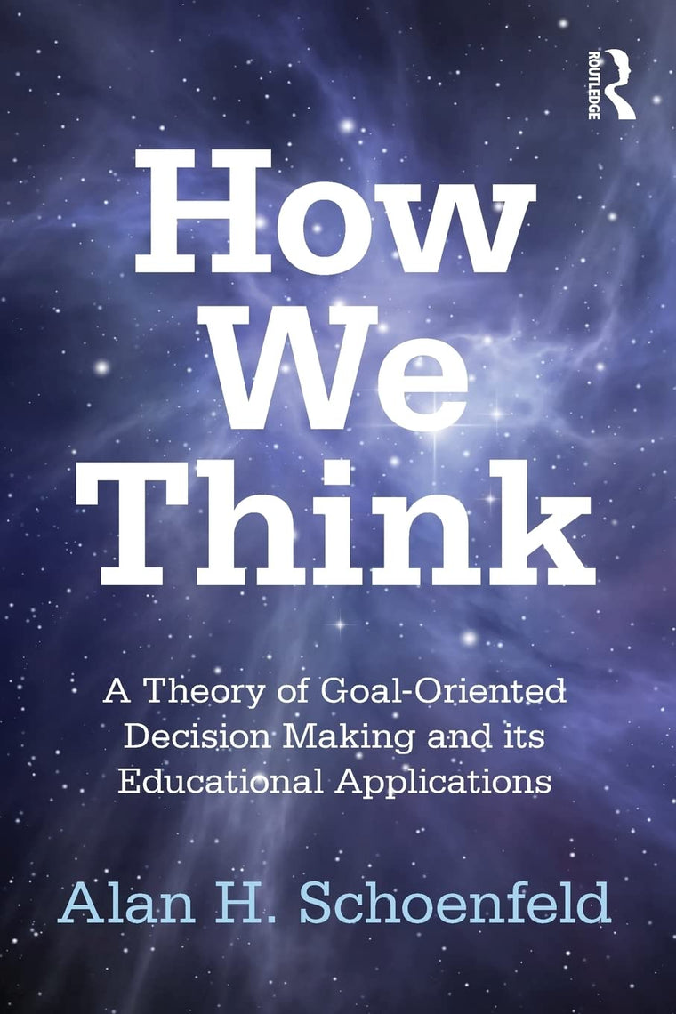 How We Think (Studies in Mathematical Thinking and Learning Series)