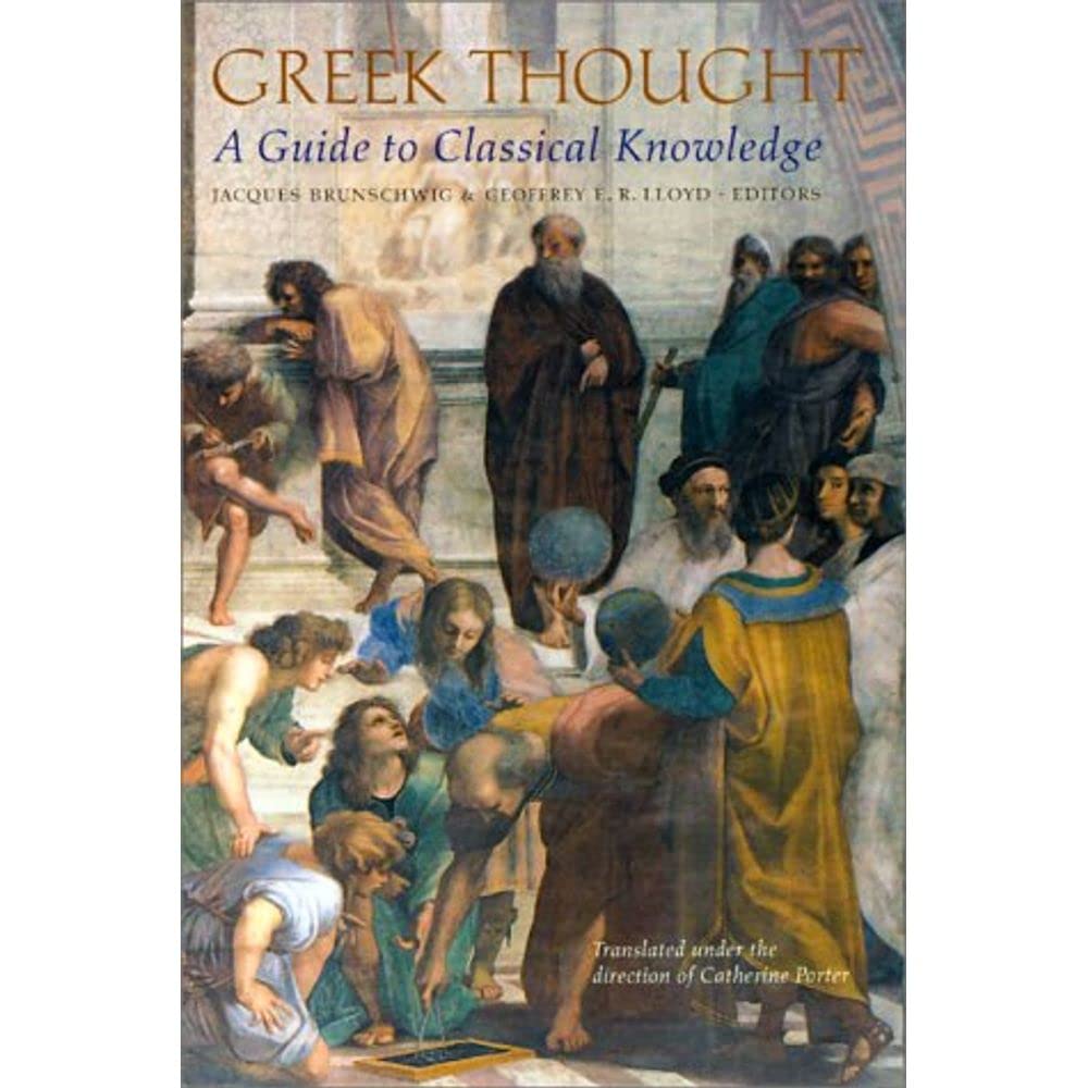 Greek Thought: A Guide to Classical Knowledge (Harvard University Press Reference Library)