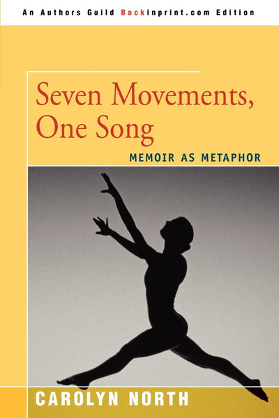 Seven Movements, One Song: Memoir As Metaphor