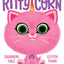 Itty-Bitty Kitty-Corn: A Picture Book