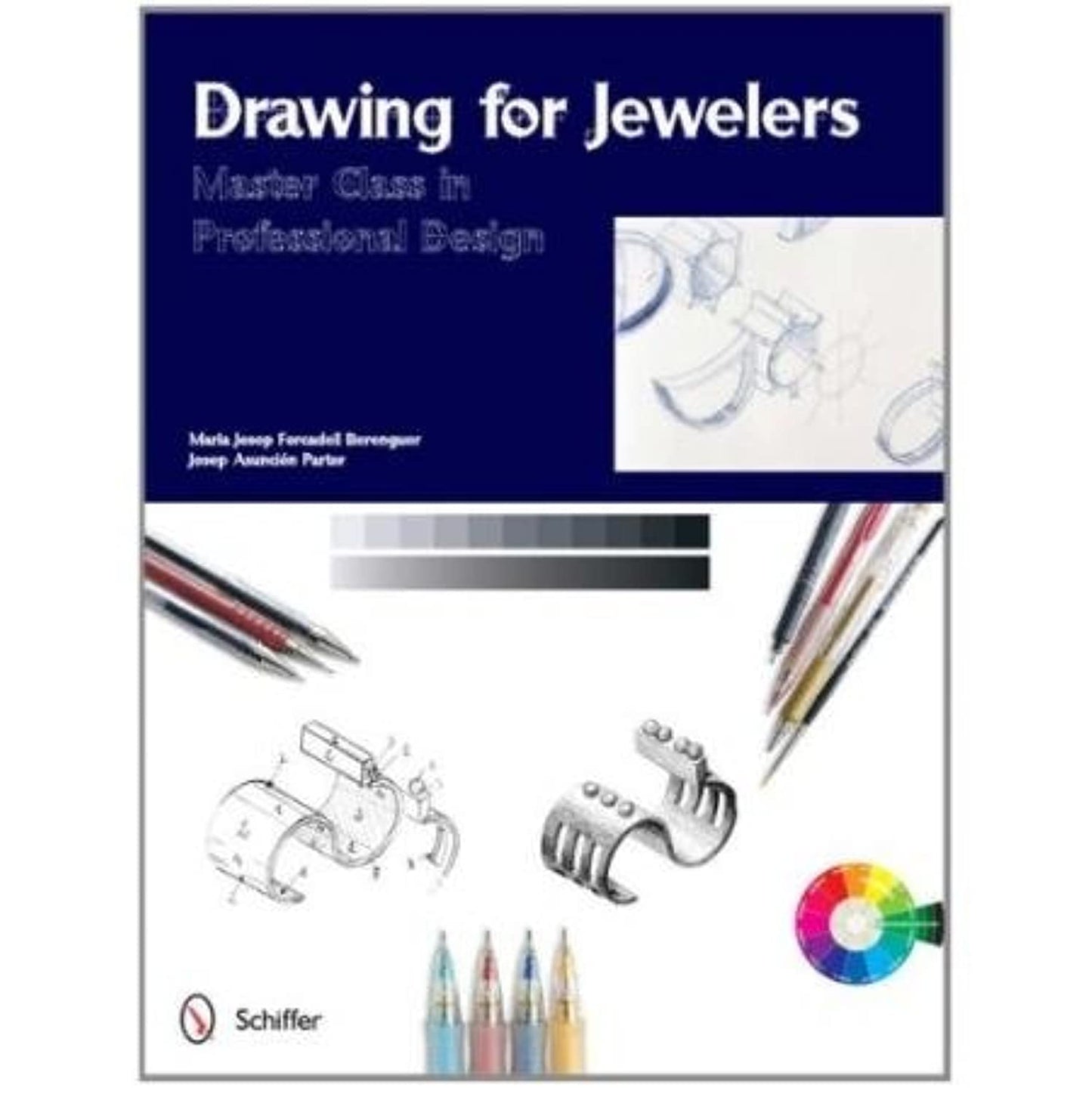 Drawing for Jewelers: Master Class in Professional Design (Master Classes in Professional Design)