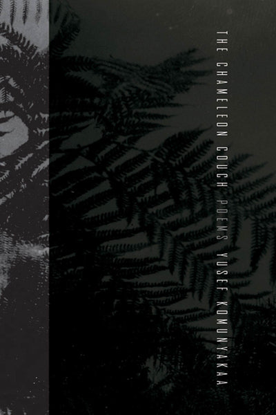 The Chameleon Couch: Poems by Komunyakaa, Yusef