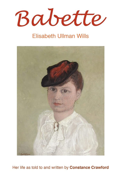 BABETTE: Elisabeth Ullman Wills