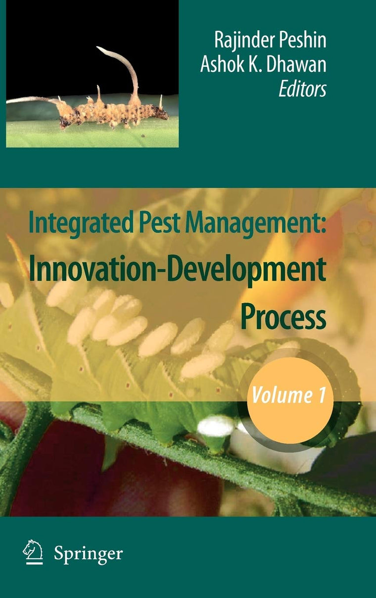 Integrated Pest Management: Volume 1: Innovation-Development Process