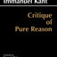 Critique of Pure Reason: Unified Edition (with all variants from the 1781 and 1787 editions) (Hackett Classics)