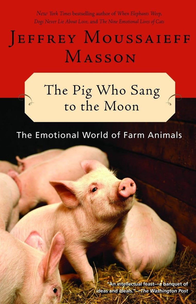The Pig Who Sang to the Moon: The Emotional World of Farm An