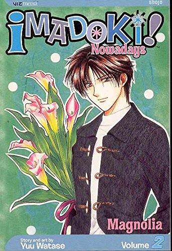Imadoki! Nowadays, Vol. 2: Magnolia