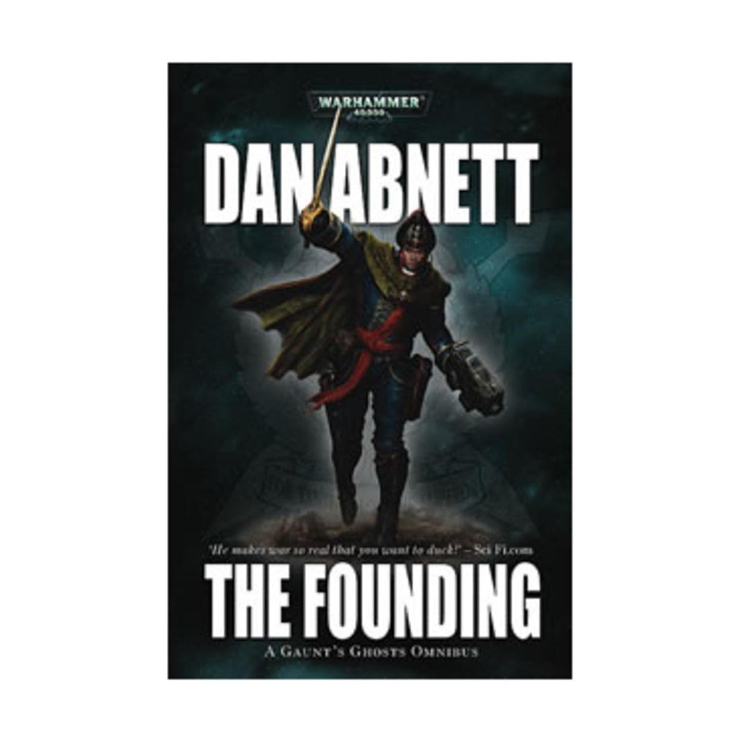 Gaunt's Ghosts: The Founding