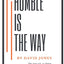 Humble Is the Way by Jones, David