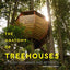 The Anatomy of Treehouses: Stylish Hideaways and Retreats