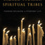 Sacred Stories, Spiritual Tribes: Finding Religion in Everyday Life
