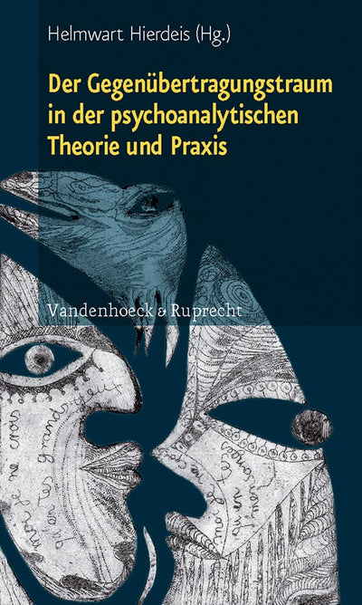 Der Gegenubertragungstraum in Der Psychoanalytischen Theorie Und Praxis (German Edition)