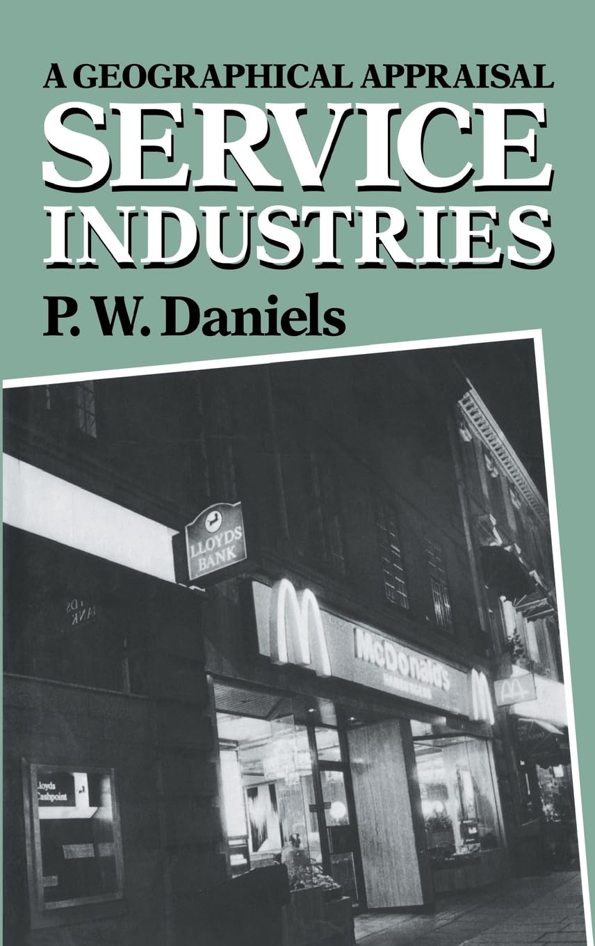 Service Industries: A Geographical Appraisal