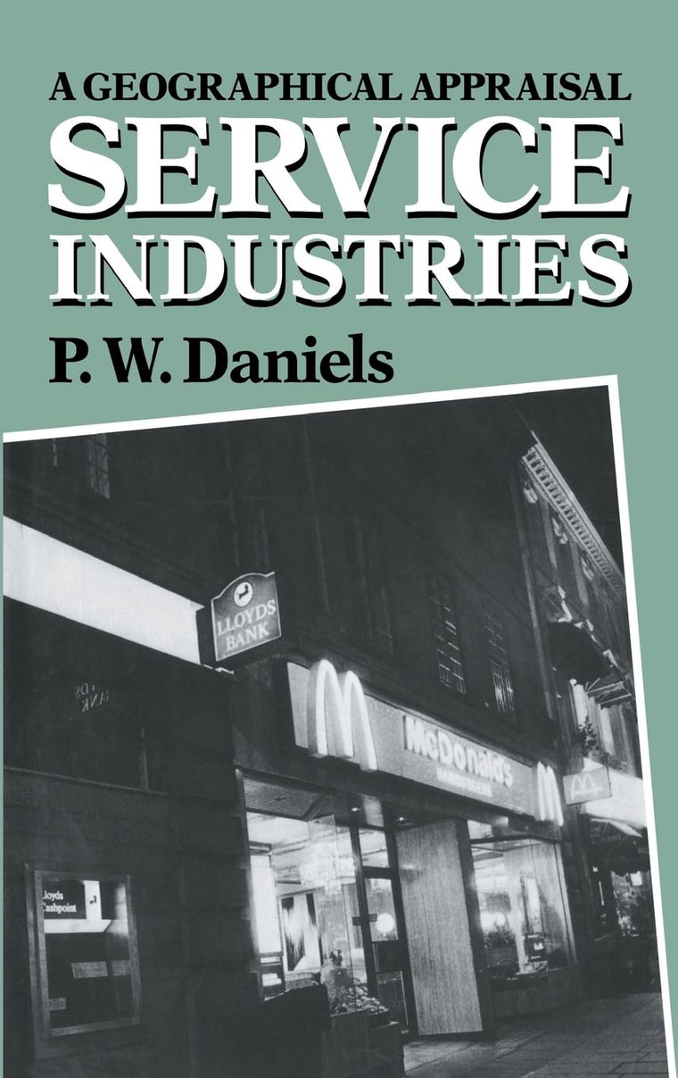 Service Industries: A Geographical Appraisal