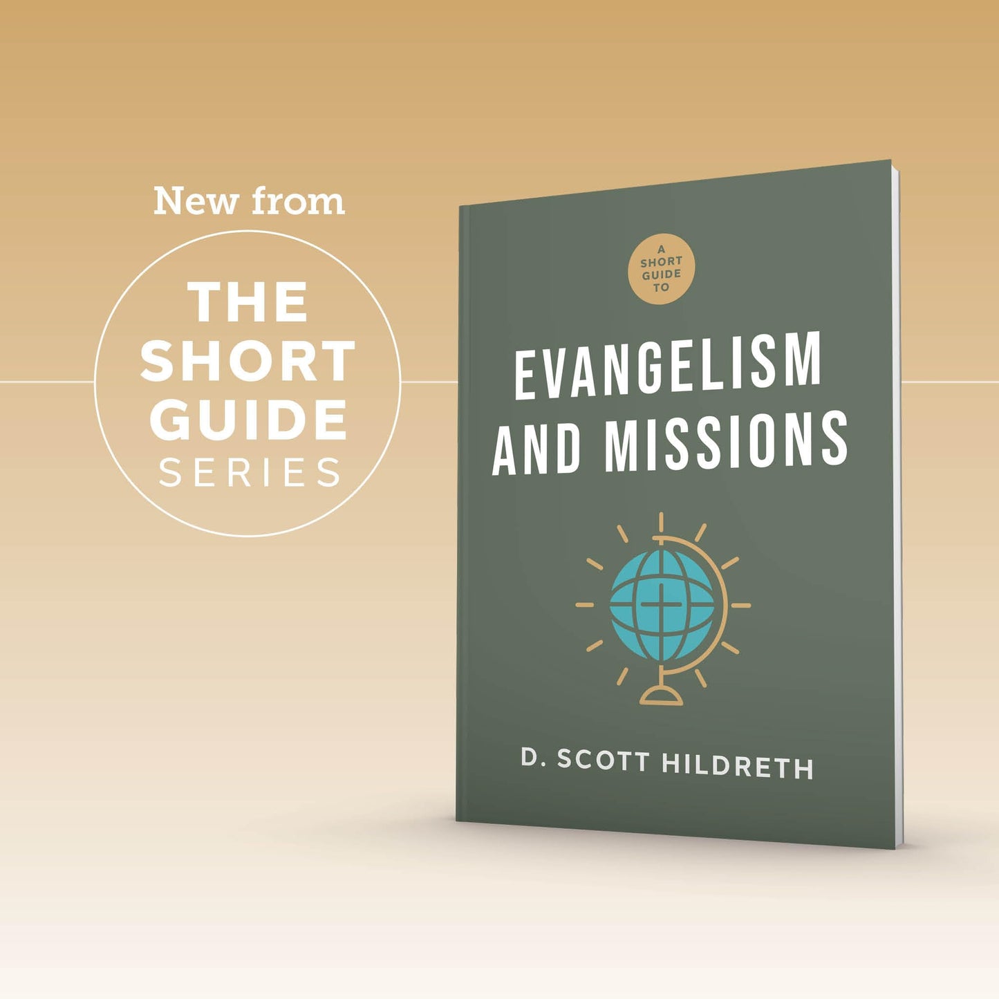 A Short Guide to Evangelism and Missions