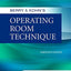 Berry & Kohn's Operating Room Technique