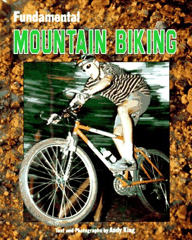 Fundamental Mountain Biking (Fundamental Sports)