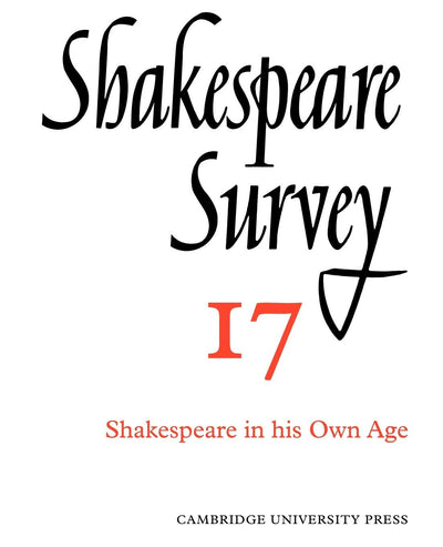 Shakespeare Survey (Shakespeare Survey, Series Number 17)