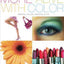 More Alive with Color: Personal Colors - Personal Style