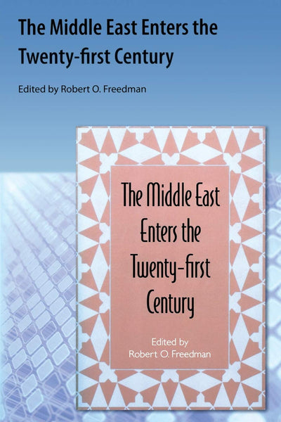 The Middle East Enters the Twenty-first Century