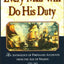 Every Man Will Do His Duty: An Anthology of Firsthand Accounts from the Age of Nelson