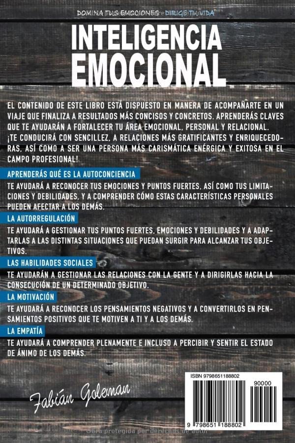 Inteligencia Emocional: Domina Tu Mente, Elimina Las Creencias Limitantes Y Alcanza La Excelencia Personal, Para Triunfar En La Vida Como El Ganador ... Ser. (Mente Indestructible) (Spanish Edition)